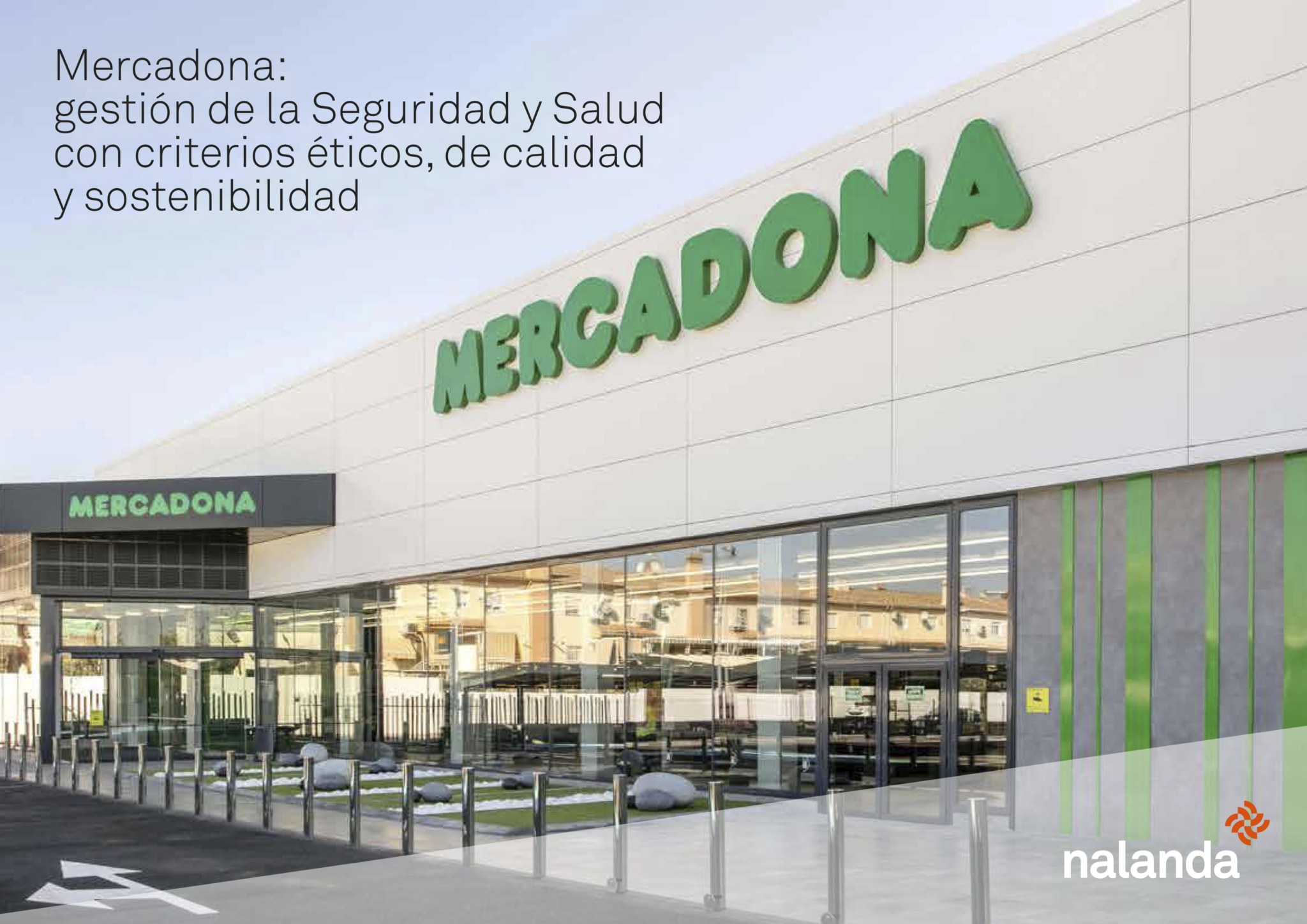 Mercadona mercadona-gestion-Seguridad-y-Salud