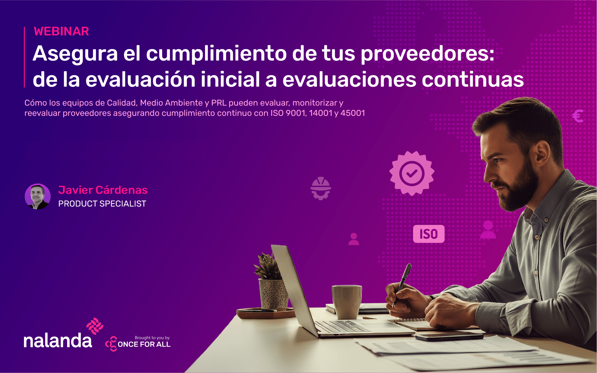 Asegura el cumplimiento de tus proveedores: de la evaluación inicial a evaluaciones continuas
